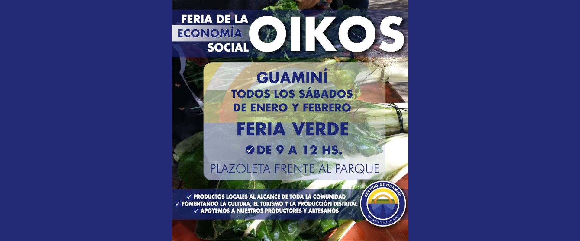 la feria "oikos" continuará acercando sus productos a los vecinos de guaminí